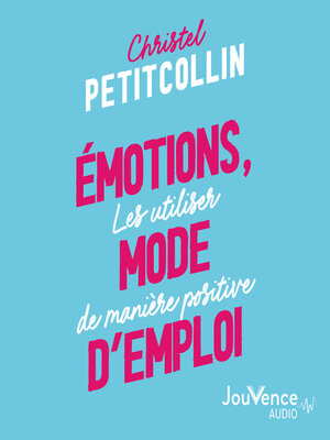 cover image of Émotions, mode d'emploi